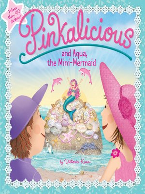 cover image of Pinkalicious and Aqua, the Mini-Mermaid